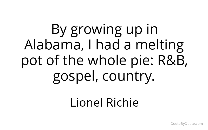 Preview image for this quote by Lionel Richie