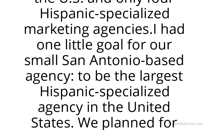 Preview image for this quote by Lionel Sosa