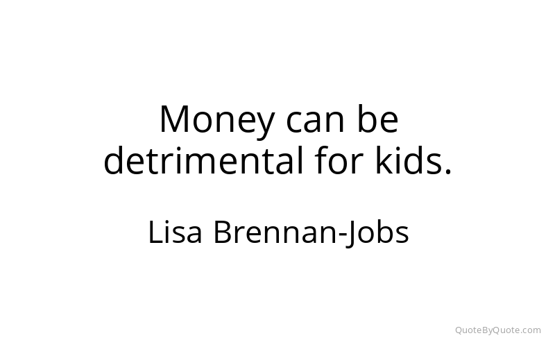 Preview image for this quote by Lisa Brennan-Jobs