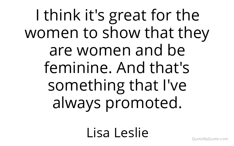 Preview image for this quote by Lisa Leslie