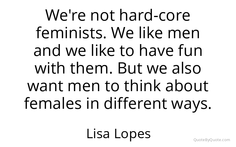 Preview image for this quote by Lisa Lopes