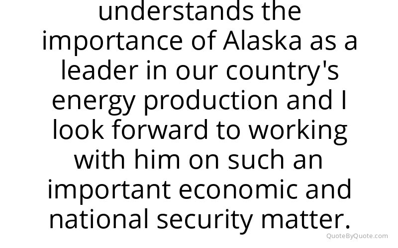 Preview image for this quote by Lisa Murkowski