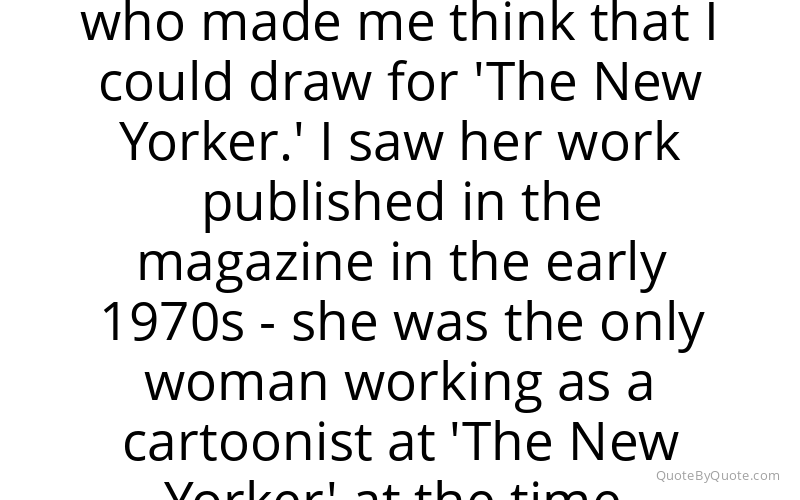 Preview image for this quote by Liza Donnelly