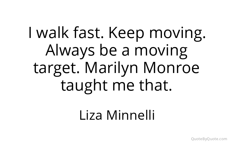 Preview image for this quote by Liza Minnelli