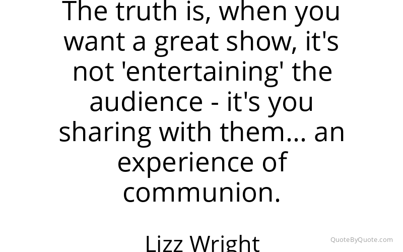 Preview image for this quote by Lizz Wright