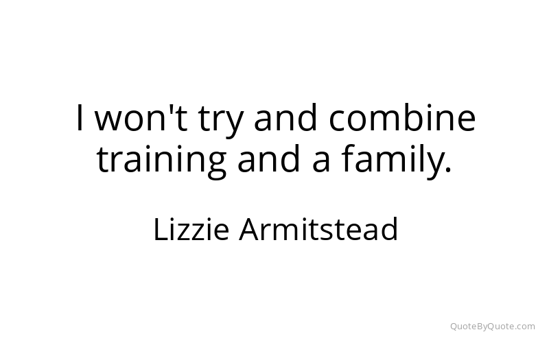Preview image for this quote by Lizzie Armitstead