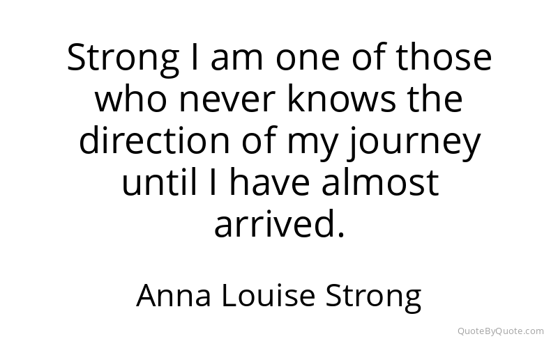 Preview image for this quote by Anna Louise Strong