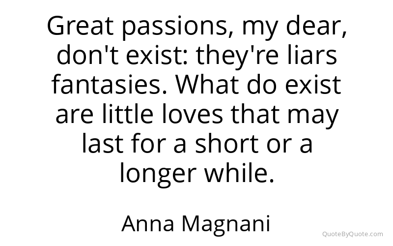 Preview image for this quote by Anna Magnani