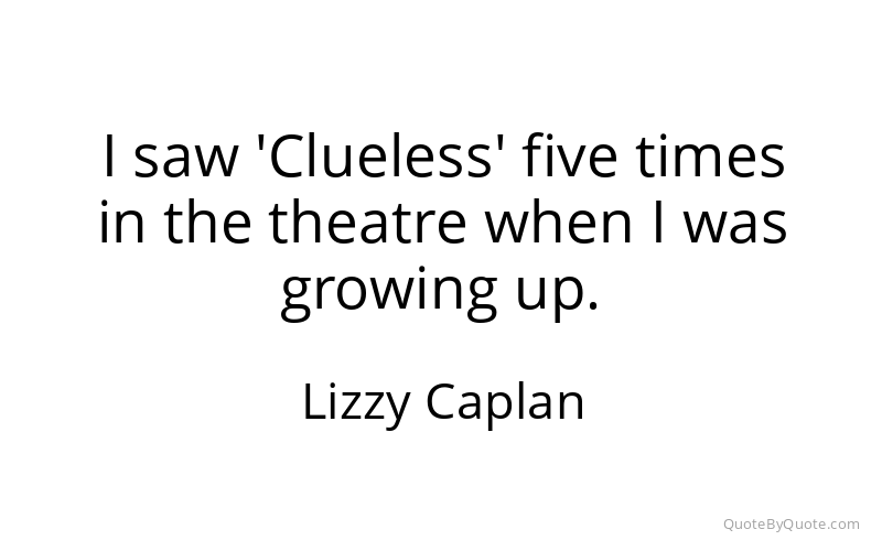 Preview image for this quote by Lizzy Caplan