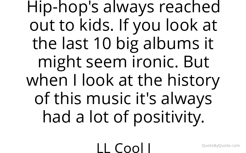 Preview image for this quote by LL Cool J