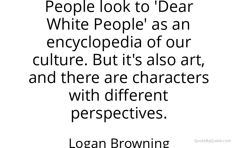 Preview image for this quote by Logan Browning