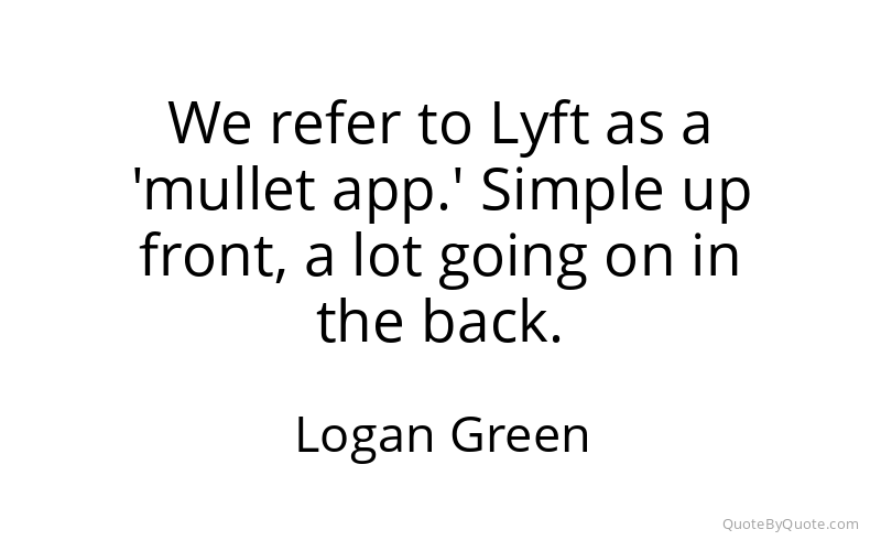 Preview image for this quote by Logan Green
