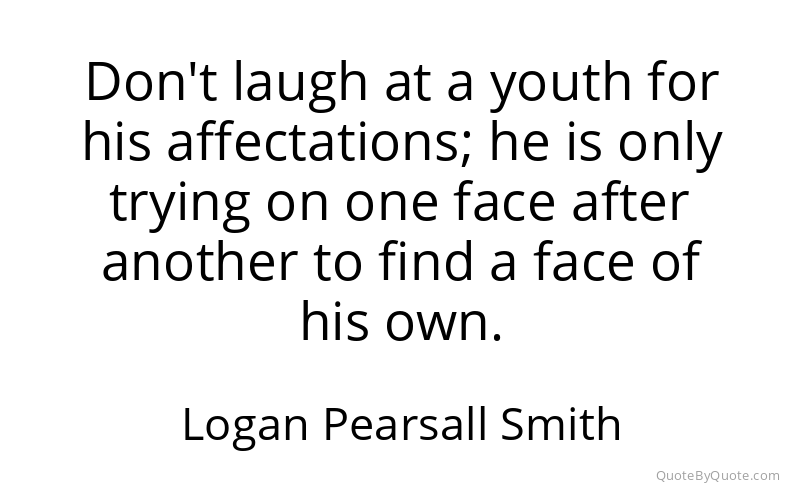 Preview image for this quote by Logan Pearsall Smith