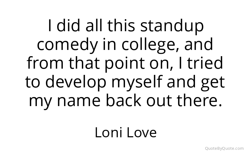 Preview image for this quote by Loni Love