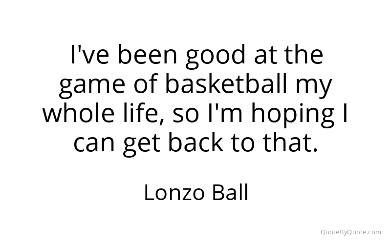 Preview image for this quote by Lonzo Ball