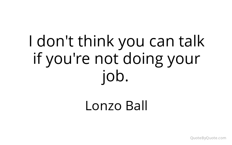 Preview image for this quote by Lonzo Ball