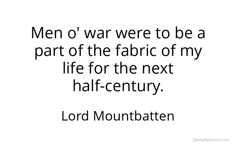 Preview image for this quote by Lord Mountbatten