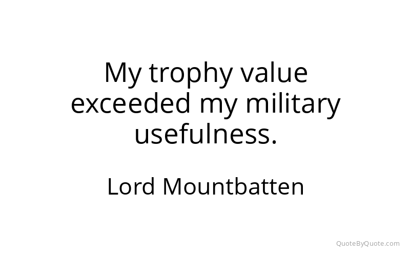 Preview image for this quote by Lord Mountbatten