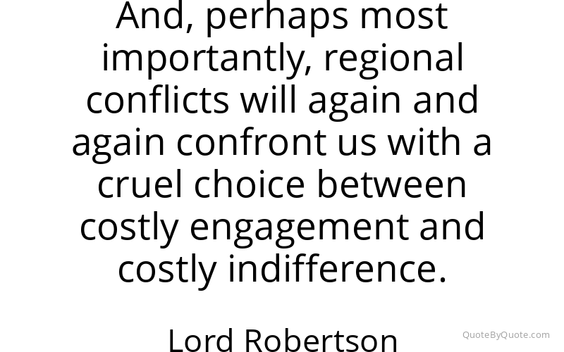 Preview image for this quote by Lord Robertson