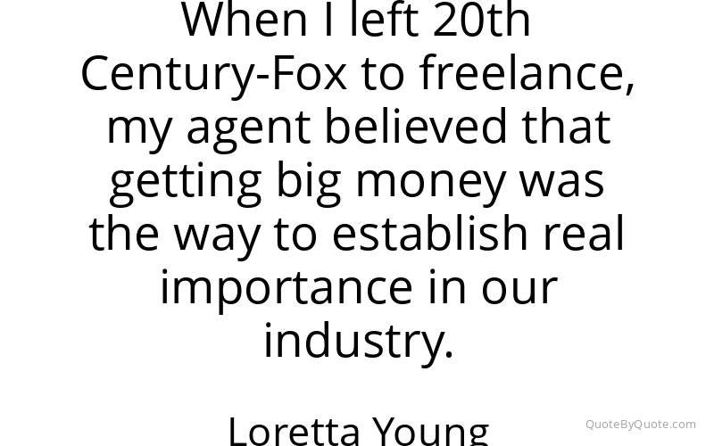 Preview image for this quote by Loretta Young