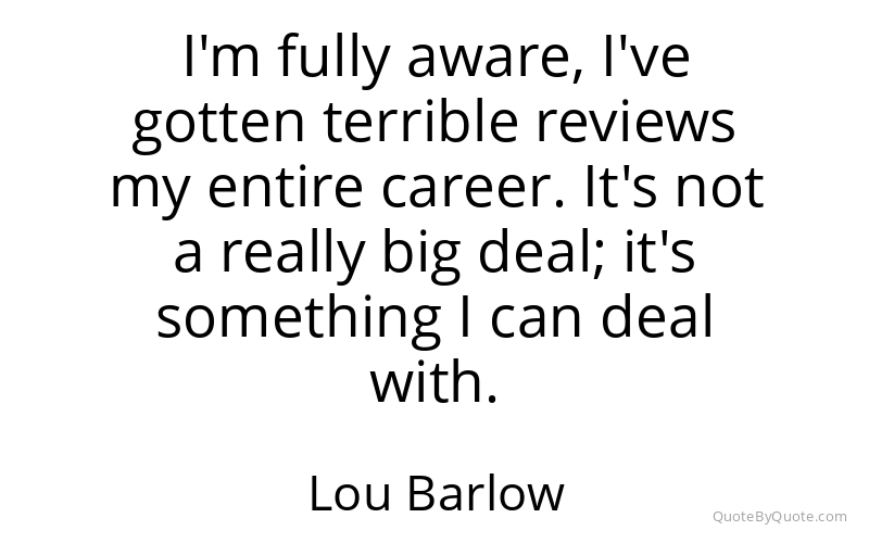 Preview image for this quote by Lou Barlow