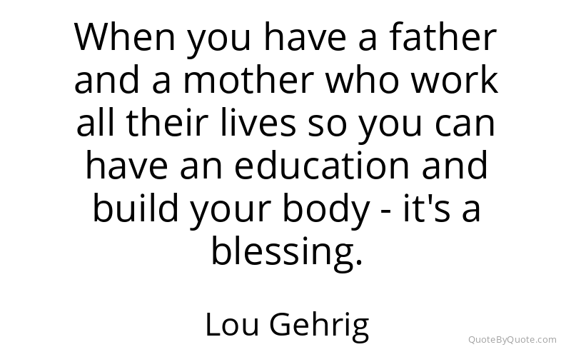 Preview image for this quote by Lou Gehrig