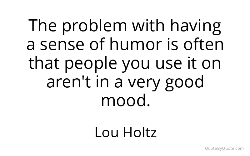 Preview image for this quote by Lou Holtz