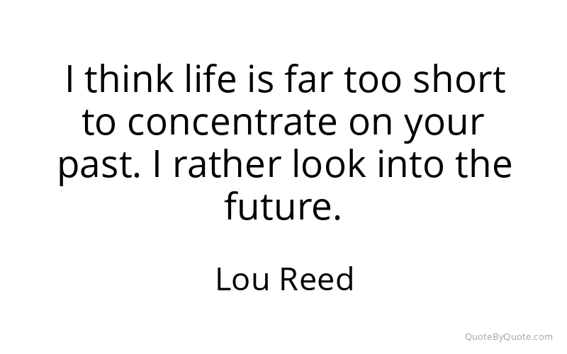 Preview image for this quote by Lou Reed
