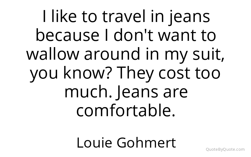 Preview image for this quote by Louie Gohmert