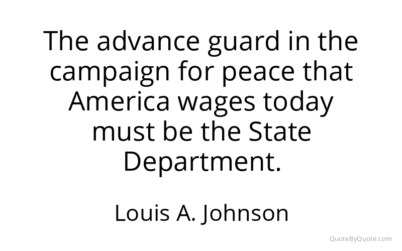Preview image for this quote by Louis A. Johnson