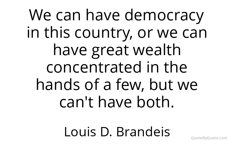 Preview image for this quote by Louis D. Brandeis