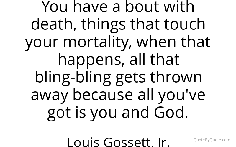 Preview image for this quote by Louis Gossett, Jr.