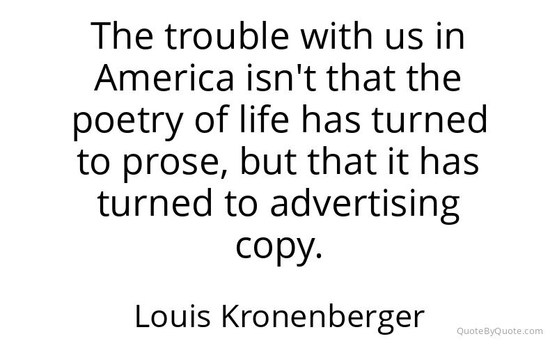 Preview image for this quote by Louis Kronenberger