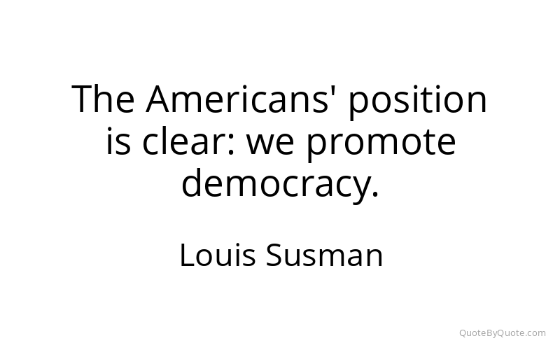 Preview image for this quote by Louis Susman