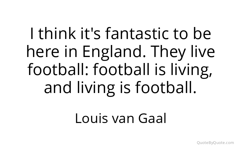 Preview image for this quote by Louis van Gaal