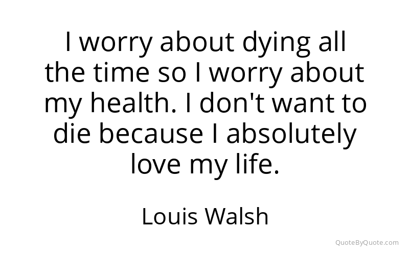 Preview image for this quote by Louis Walsh