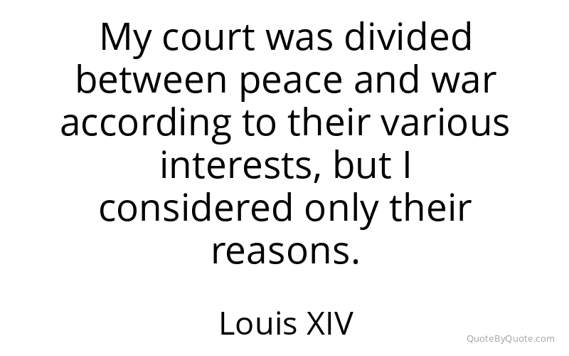 Preview image for this quote by Louis XIV