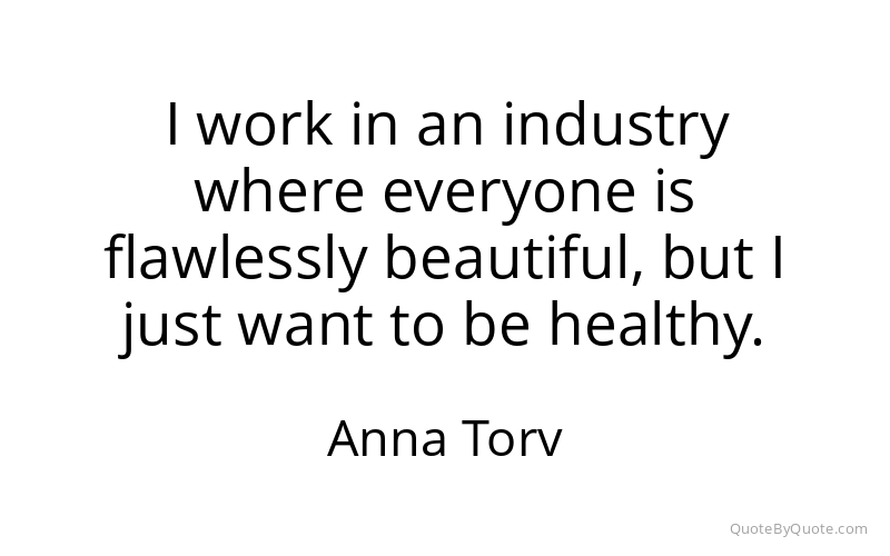 Preview image for this quote by Anna Torv
