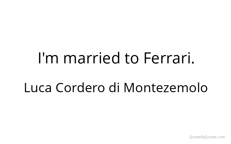 Preview image for this quote by Luca Cordero di Montezemolo