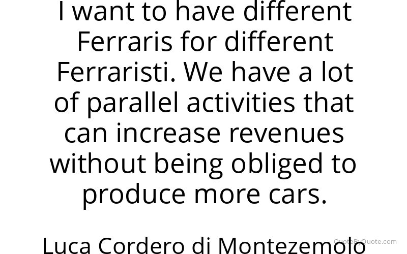 Preview image for this quote by Luca Cordero di Montezemolo