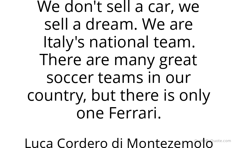 Preview image for this quote by Luca Cordero di Montezemolo