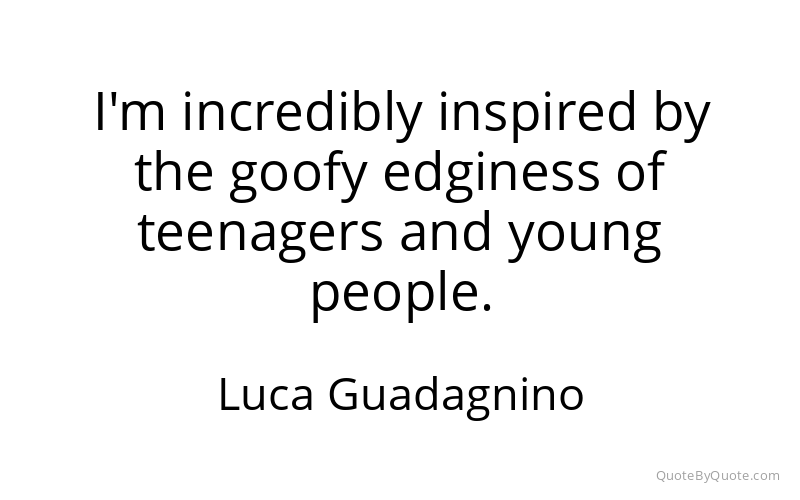 Preview image for this quote by Luca Guadagnino