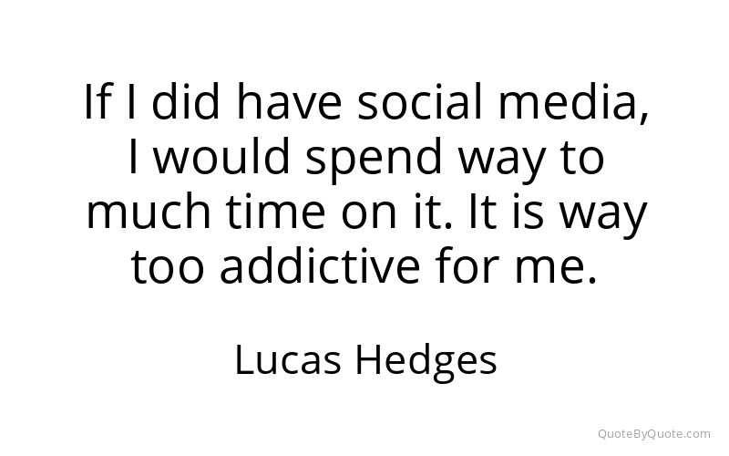 Preview image for this quote by Lucas Hedges