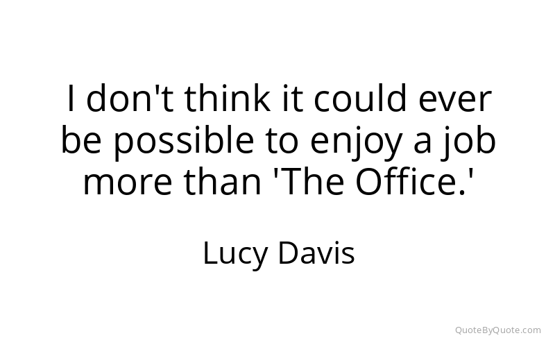 Preview image for this quote by Lucy Davis