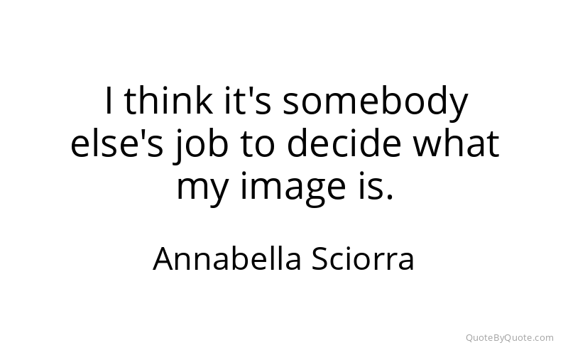Preview image for this quote by Annabella Sciorra