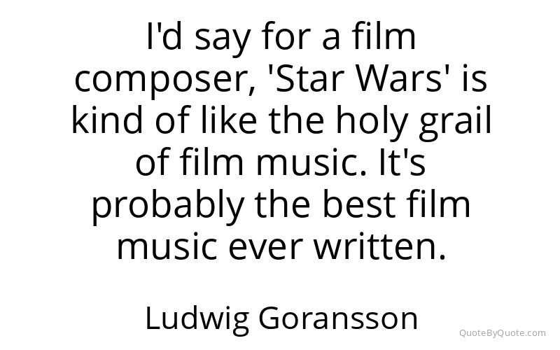 Preview image for this quote by Ludwig Goransson