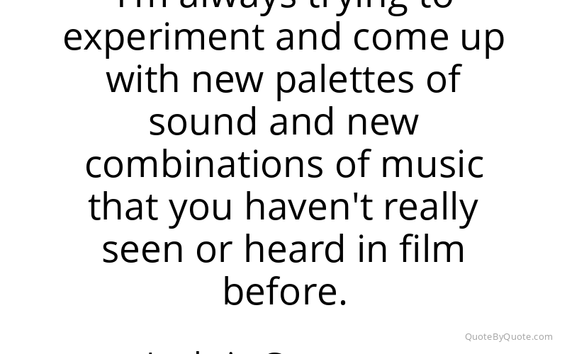 Preview image for this quote by Ludwig Goransson