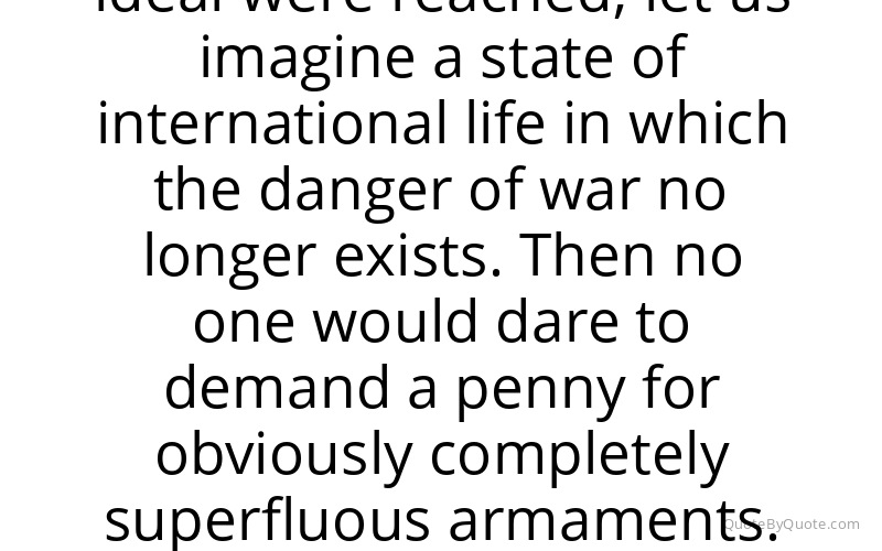 Preview image for this quote by Ludwig Quidde