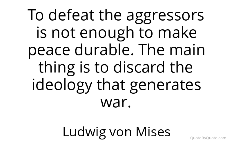 Preview image for this quote by Ludwig von Mises