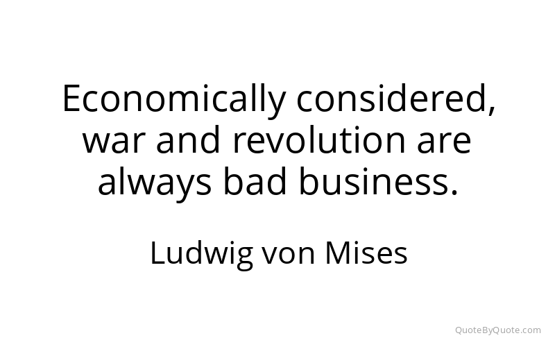 Preview image for this quote by Ludwig von Mises